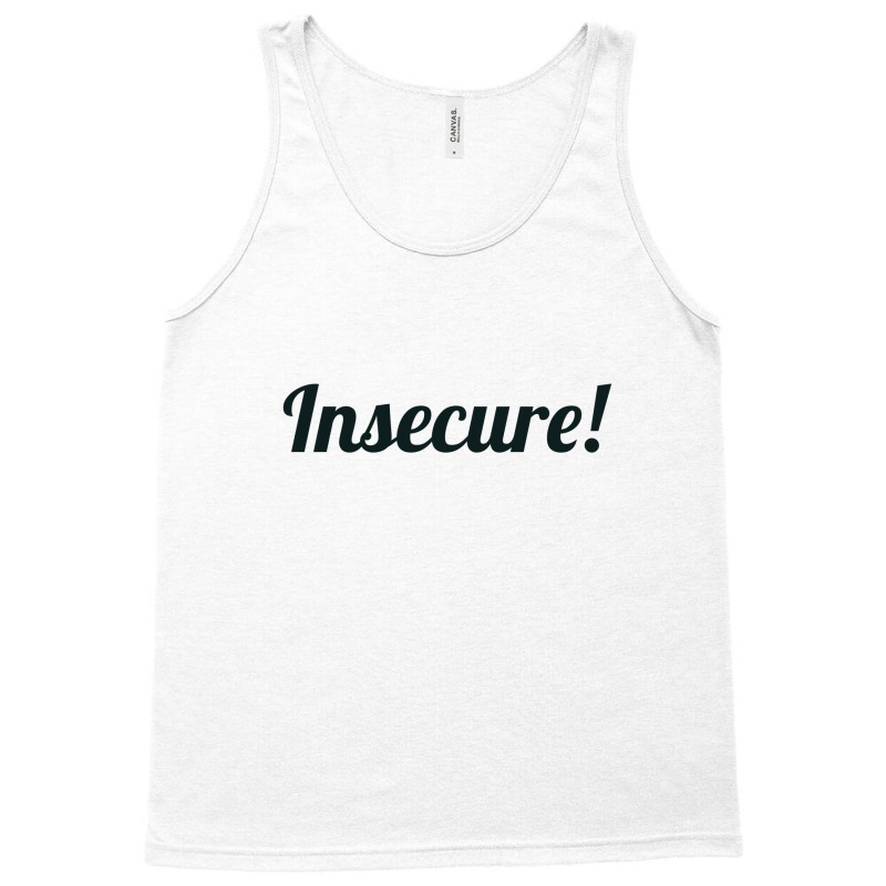 Insecure Tank Top by ririnai | Artistshot