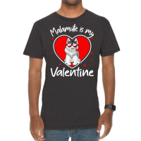 Alaskan Malamute Is My Valentine T  Shirt Alaskan Malamute Is My Valen Vintage T-shirt | Artistshot