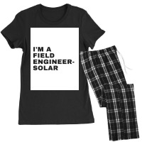 I'm A Field Engineer-solar Women's Pajamas Set | Artistshot