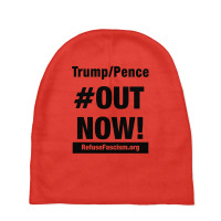 Trump Pence Out Now Baby Beanies | Artistshot