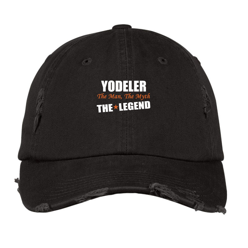 Yodeler The Man, The Myth The Legend Vintage Cap | Artistshot