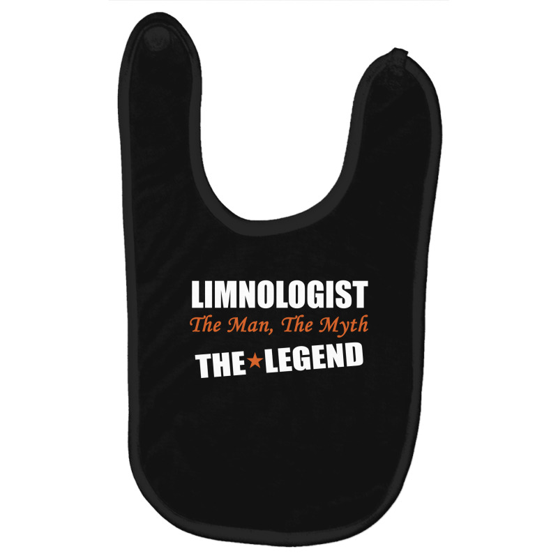 Limnologist The Man, The Myth The Legend Baby Bibs by thanchashop | Artistshot