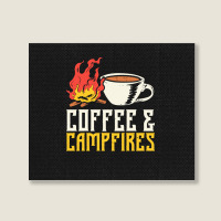 Campfire T  Shirt Coffee And Campfires T  Shirt Landscape Canvas Print | Artistshot