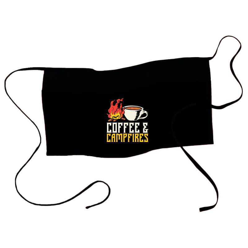 Campfire T  Shirt Coffee And Campfires T  Shirt Waist Apron | Artistshot