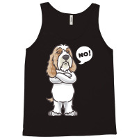 Petit Basset Griffon Venden T  Shirt Stubborn Petit Basset Griffon Ven Tank Top | Artistshot