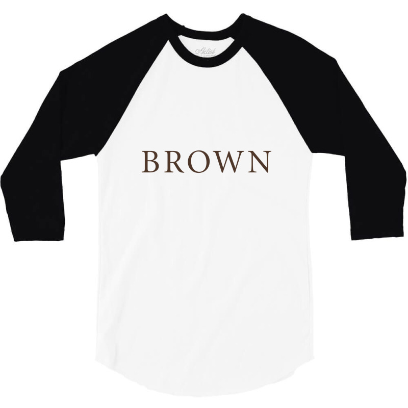 The Brown University 3/4 Sleeve Shirt by Alex christin | Artistshot