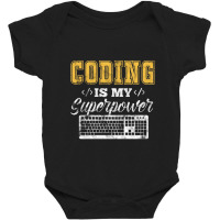 Coding Is My Superpower Baby Bodysuit | Artistshot