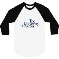 The University Of Akron 3/4 Sleeve Shirt | Artistshot