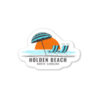 Sitting By Shore At Holden Beach, Nc   Holden Beach Nc Sticker | Artistshot