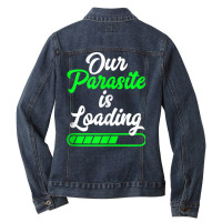 Funny Pregnancy Announcement Our Parasite Is Loading Tank Top Ladies Denim Jacket | Artistshot