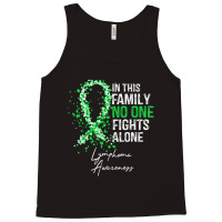 In This Family No One Fights Alone Lymphoma Awareness Tank Top | Artistshot