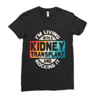 Kidney Transplant Organ Recipient Survivor Gift Ladies Fitted T-shirt | Artistshot