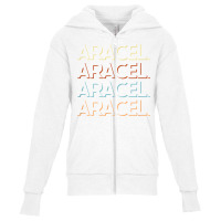 Araceli First Name Tshirt My Personalized Tee Named T Shirt Youth Zipper Hoodie | Artistshot