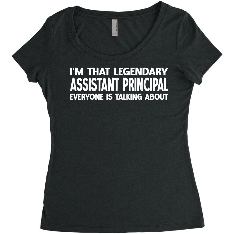 Assistant Principal Job Title Employee Assistant Principal T Shirt Women's Triblend Scoop T-shirt by chipbeltzox | Artistshot