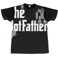 The Botfather Robot Master Father Of Electronics Graphic T-shirt | Artistshot