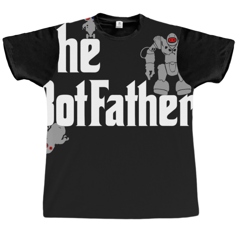 The Botfather Robot Master Father Of Electronics Graphic T-shirt | Artistshot