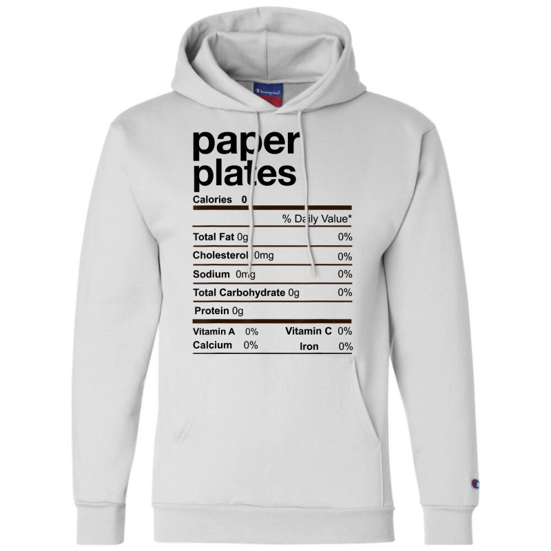 Paper Plates Nutrition Facts Thanksgiving Christmas Gift T Shirt Champion Hoodie | Artistshot