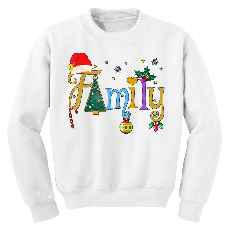 Family Letters Christmas Style Love My Family Christmas T Shirt Youth Sweatshirt by mosesswabyhi | Artistshot