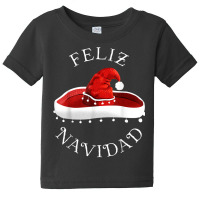 Santa Hat Sombrero Christmas In Mexico 'feliz Navidad' T Shirt Baby Tee | Artistshot