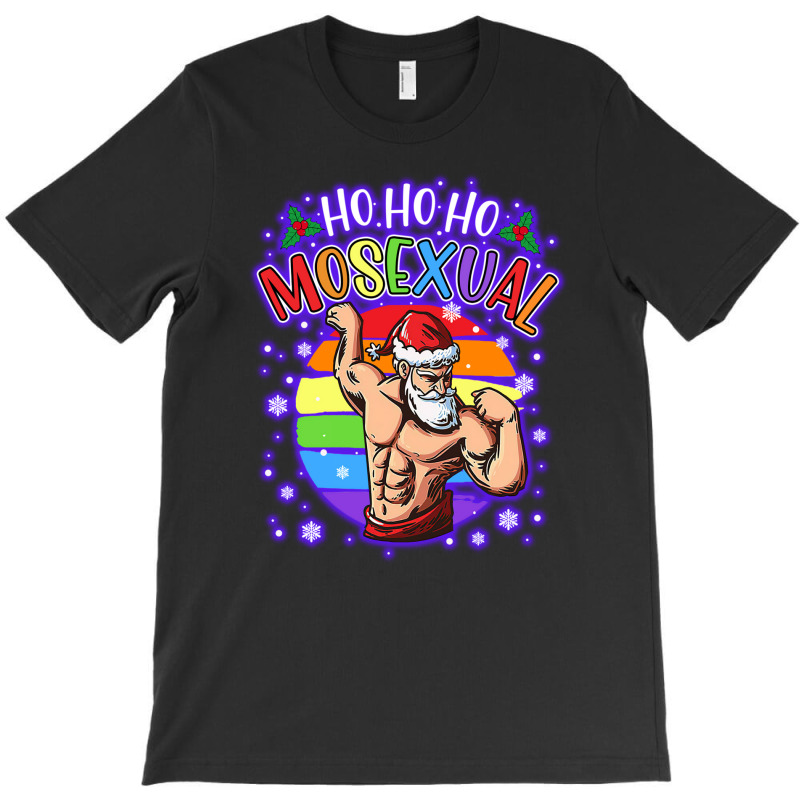 Ho Ho Ho Mosexual Gay Santa T-shirt | Artistshot