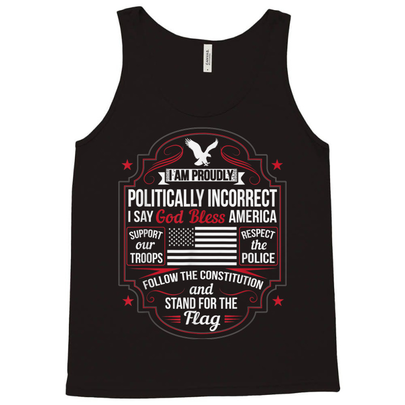 Politically Incorrect God Bless America Conservative Tank Top | Artistshot