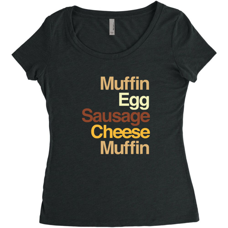 Muffin Egg Sausage Cheese Women's Triblend Scoop T-shirt by GeorgeneAnnette | Artistshot