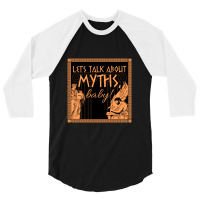 Let's Talk About Myths, Baby!    Mythology 3/4 Sleeve Shirt | Artistshot