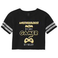 Anesthesiologist Mom By Day Gamer By Night Scorecard Crop Tee | Artistshot