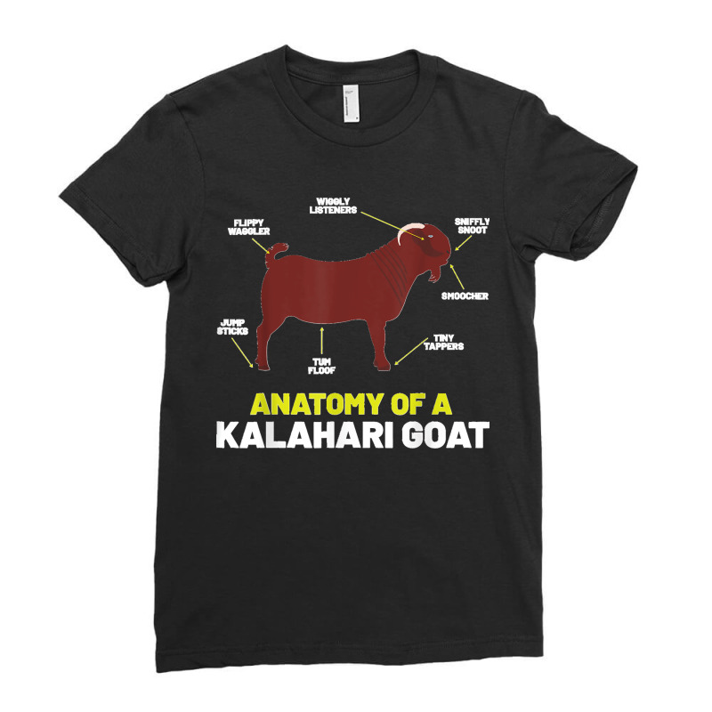 Goat Lovers Apparel Pet Meme Animal Pun Funny Kalahari Goat Ladies Fitted T-Shirt by JEFFRWESSMAN | Artistshot