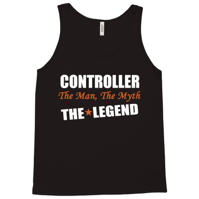 Controller The Man, The Myth The Legend Tank Top Designed By Thanchashop