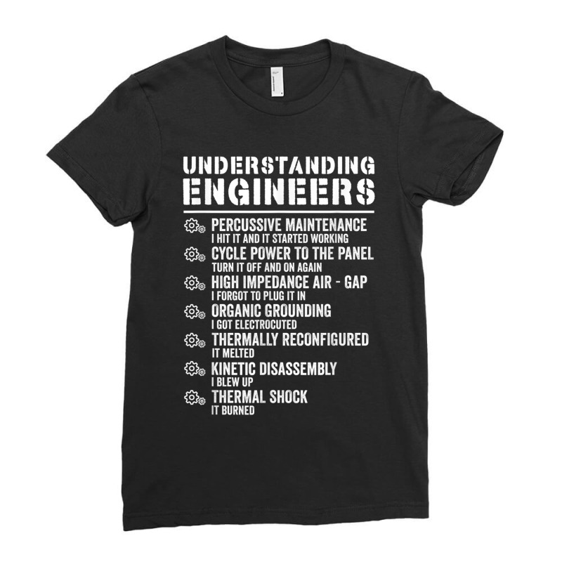 Explained Understanding Engineers Mechanical Engineering Ladies Fitted T-Shirt by StaceyKerry | Artistshot