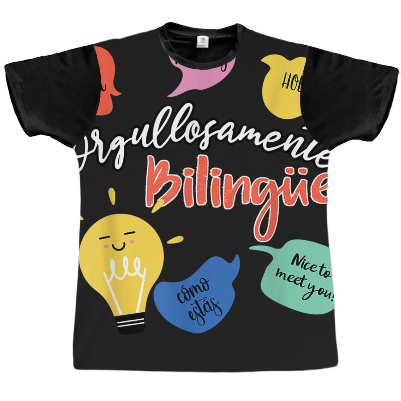 Orgullosamente Bilingue Maestra Graphic T-shirt by ColleenDChamplin | Artistshot