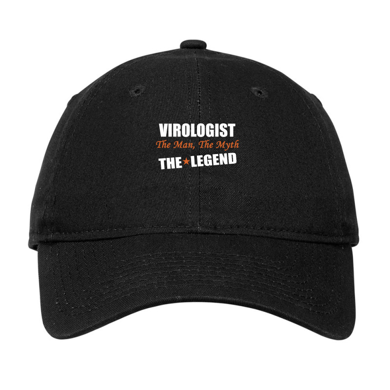 Virologist The Man, The Myth The Legend Adjustable Cap by thanchashop | Artistshot