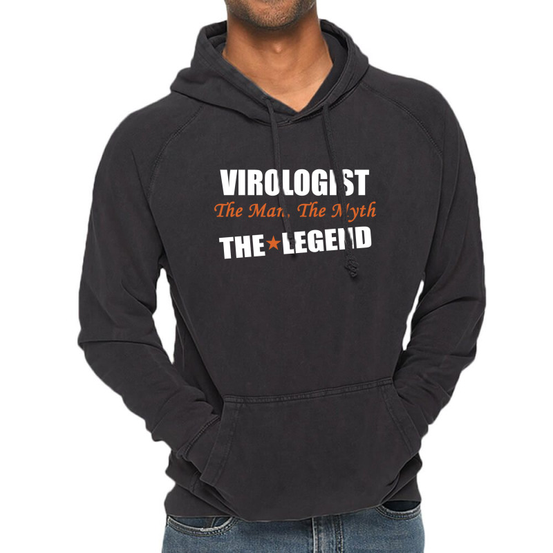 Virologist The Man, The Myth The Legend Vintage Hoodie by thanchashop | Artistshot