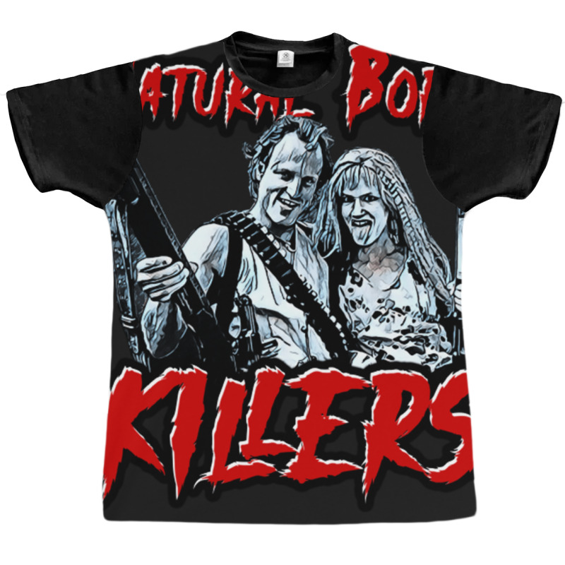 Natural Born Killers Graphic T-shirt by CherylBrandy | Artistshot