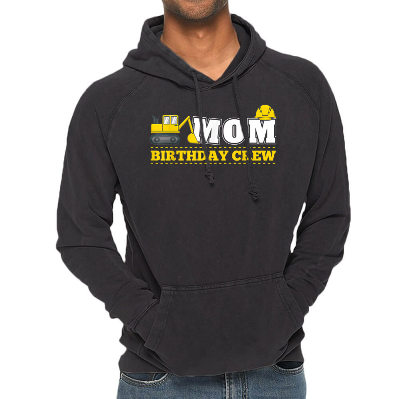 Mom Birthday Crew Construction Birthday Party Theme Vintage Hoodie | Artistshot