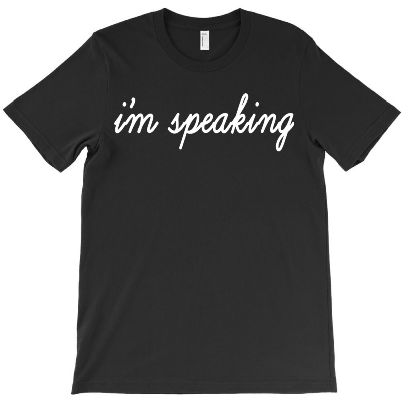 Im Speaking Kamala T T-shirt | Artistshot