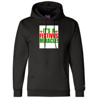 Its A Festivus Miracle Champion Hoodie | Artistshot