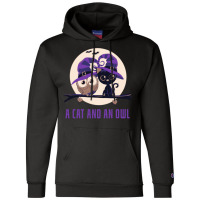 A Cat And An Owl Funny Pet Owner Cute Cutie Catowl Or Owlcat 1 Champion Hoodie | Artistshot