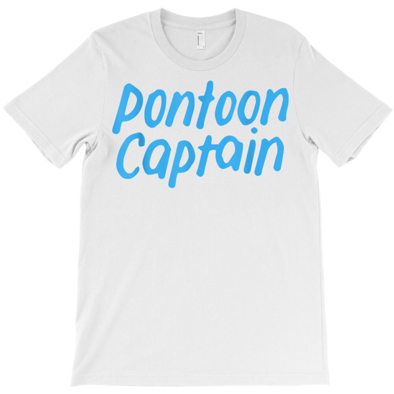 Lake Pontoon Boat Captain T Shirt T-shirt | Artistshot