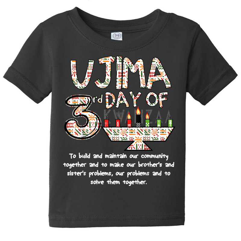 Kwanzaa Seven Principles Ujima 3 Rd Day Of Kwanzaa Kids T Shirt Baby Tee by anitrasargisg5b | Artistshot