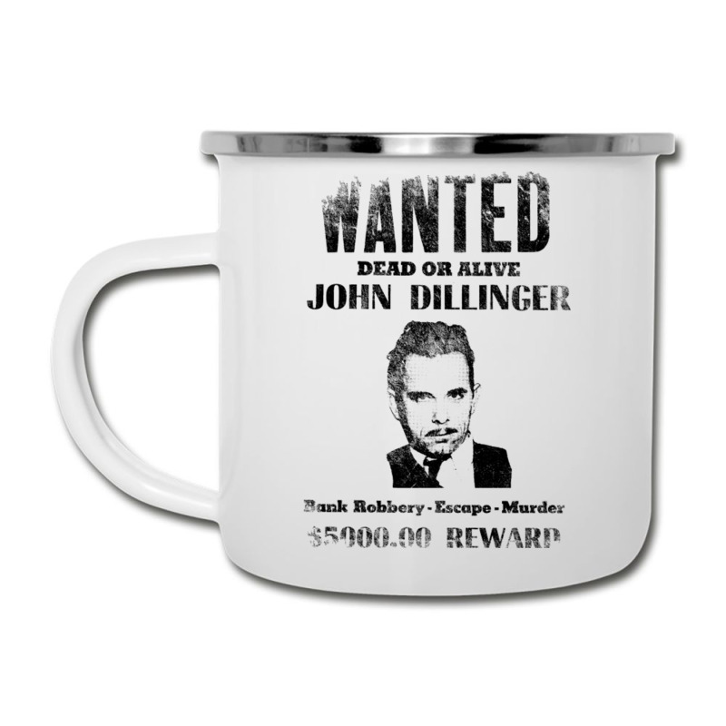 Wanted Poster John Dillinger Distressed Camper Cup | Artistshot