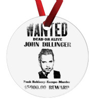 Wanted Poster John Dillinger Distressed Ornament | Artistshot