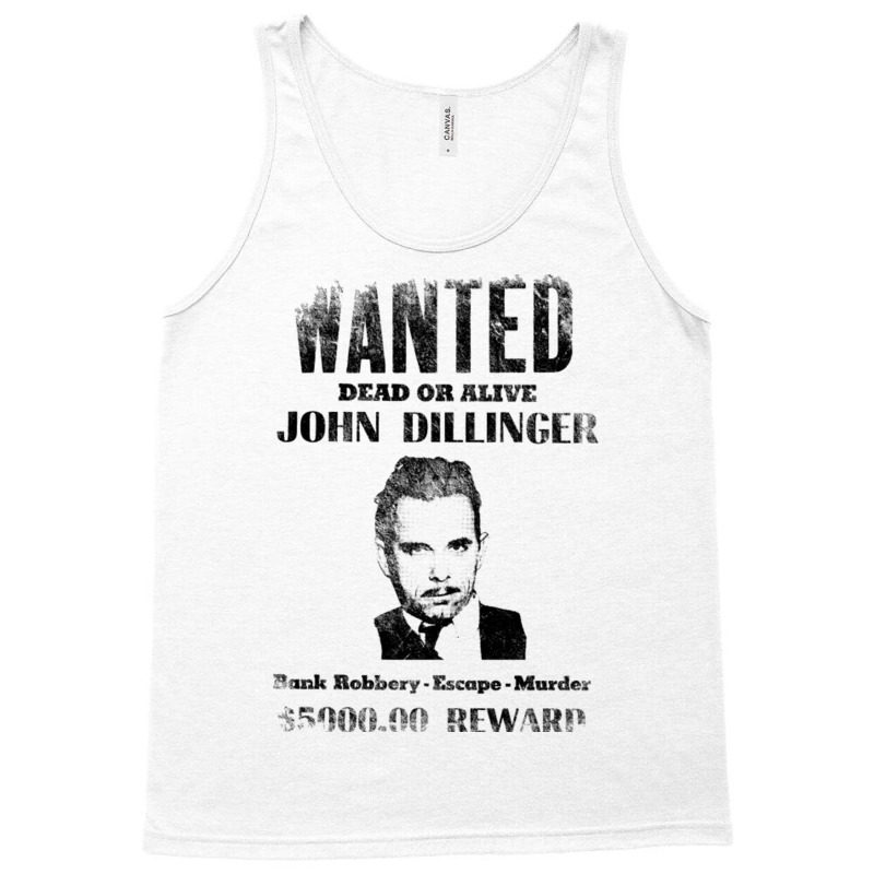 Wanted Poster John Dillinger Distressed Tank Top | Artistshot