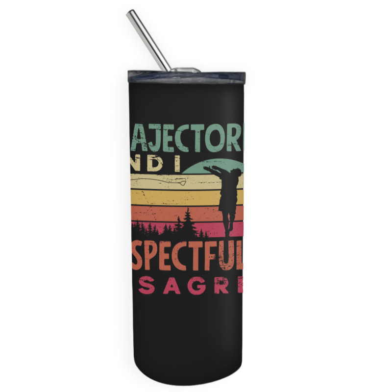 Track And Field Hammer Throwing Trajectories And I Funny Skinny Tumbler | Artistshot