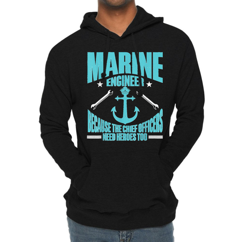 Maritime Engineering Marine Engineering Marine Engineer Lightweight Hoodie by ROBERTCHESTERTAFT | Artistshot