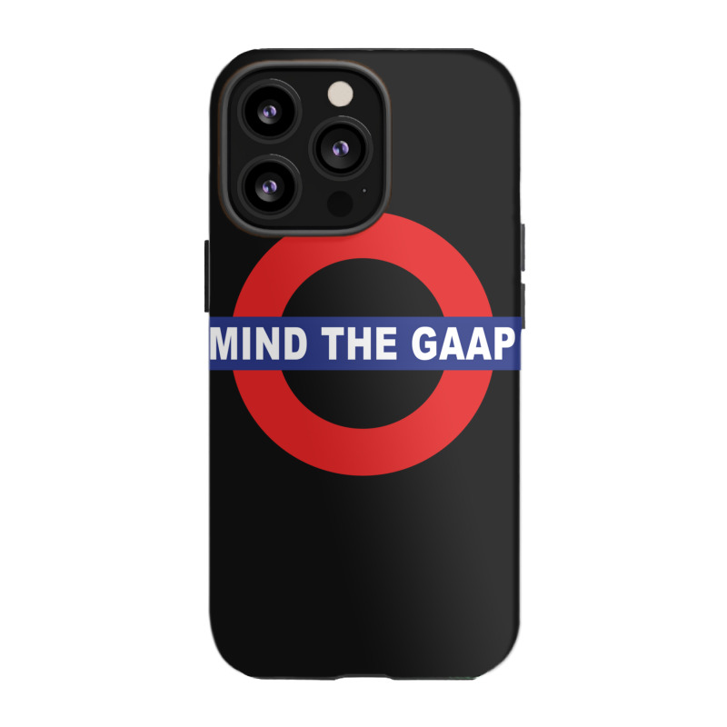 Pullover Cpa Mind The Gaap Gap Funny Accounting Sweatshirt Iphone 13 Pro Case | Artistshot