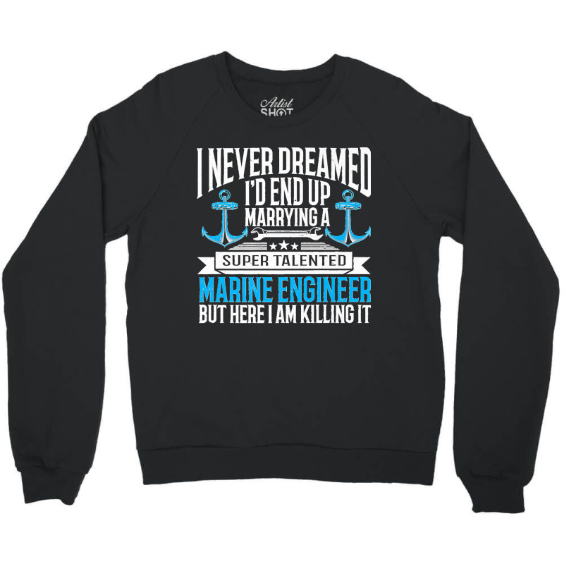 Maritime Engineering Marine Engineering Marine Engineer Premium Crewneck Sweatshirt by ROBERTCHESTERTAFT | Artistshot