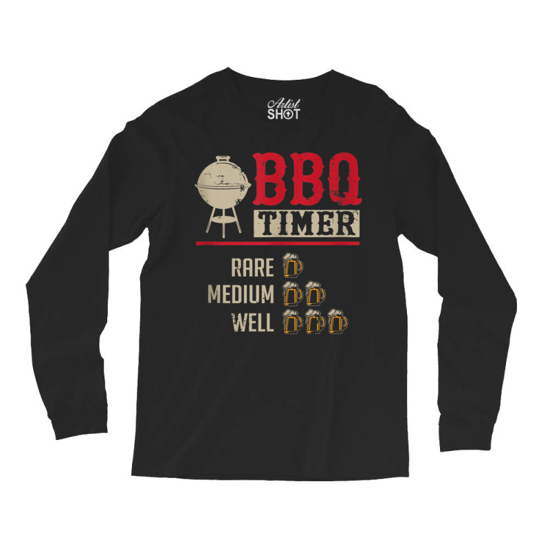 Funny Bbq Meat Cooking Timer Beer Grill Chef Barbecue Gift Tank Top Long Sleeve Shirts by MarciJanie | Artistshot