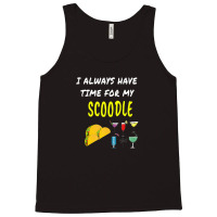 Funny I Have Time Scoodle Tacos Wine Drinks Dog Puppy Tank Top | Artistshot